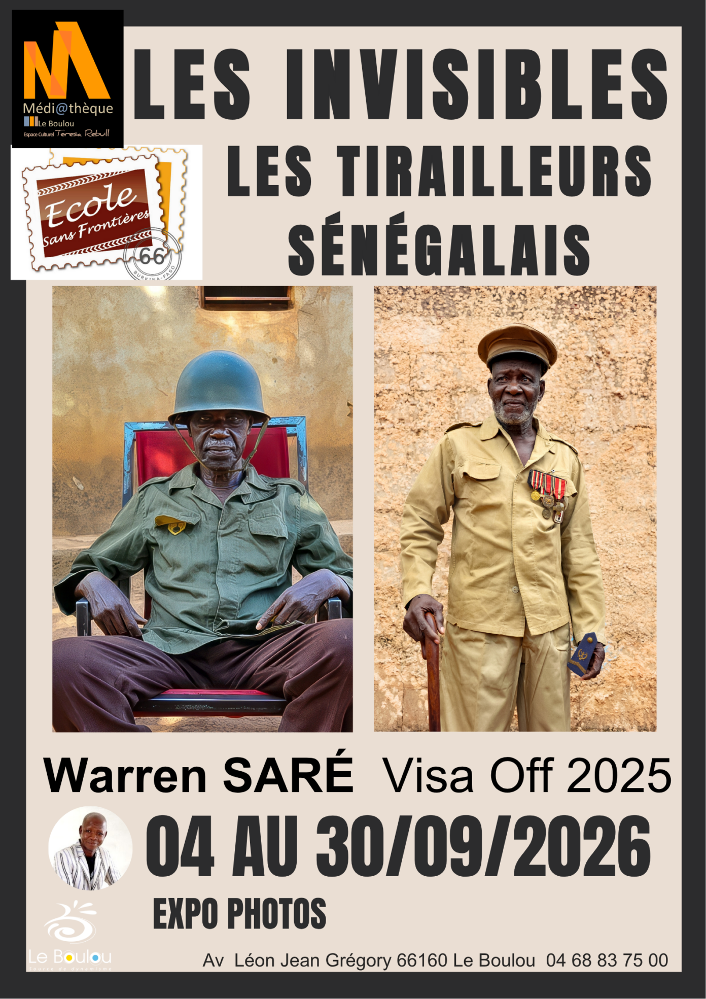 LES INVISIBLES LES TIRAILLEURS SÉNÉGALAIS  Le Boulou