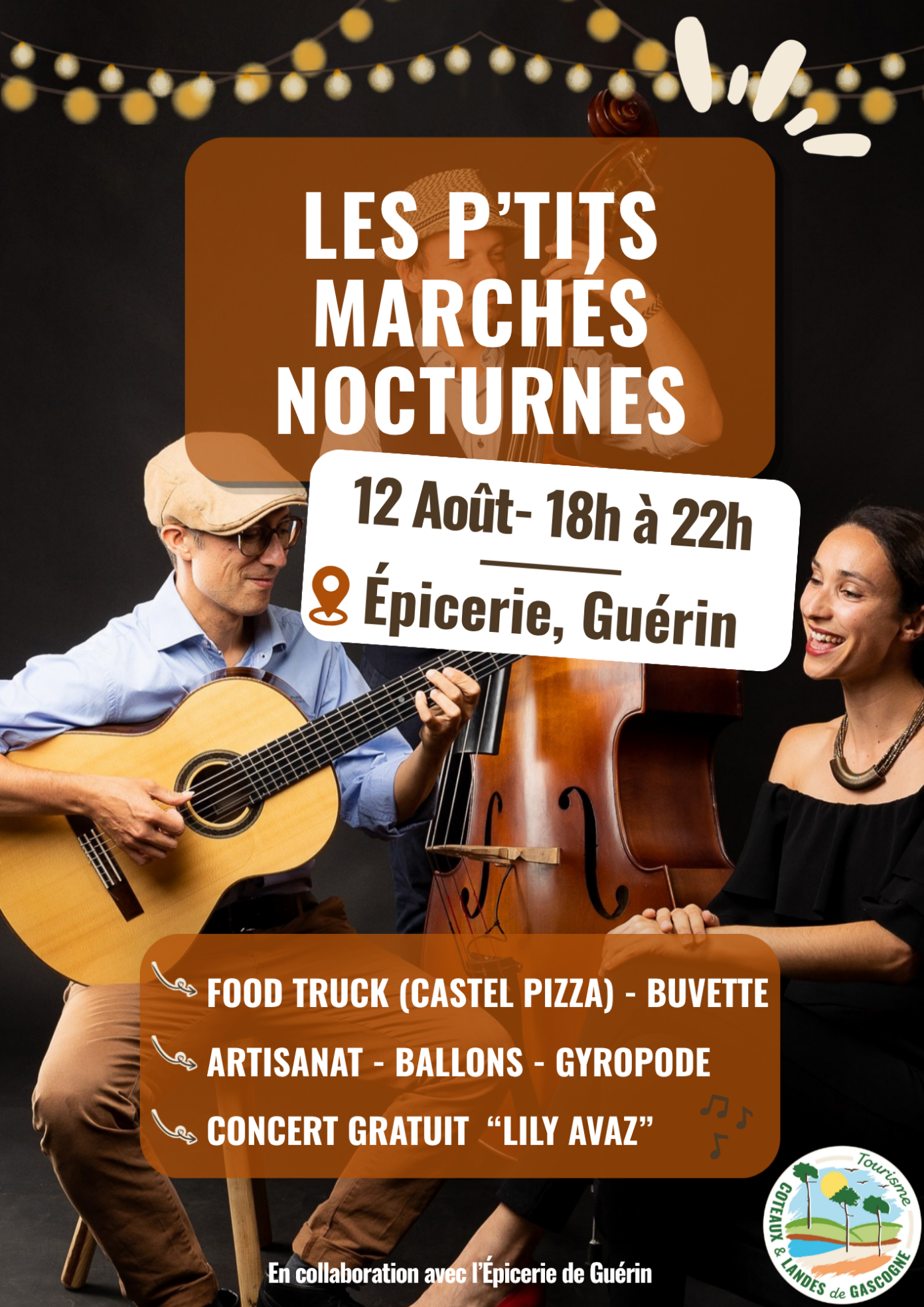 Les P’tits Marchés Nocturnes à Guérin Guérin