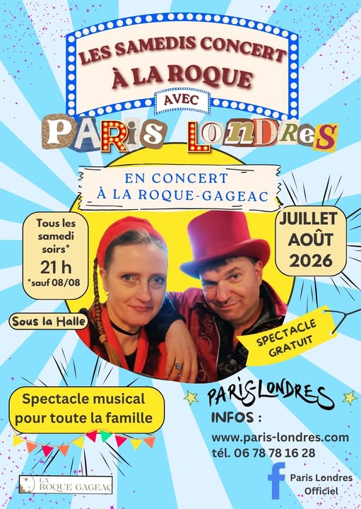 Les Samedis Concert avec Paris Londres La Roque-Gageac