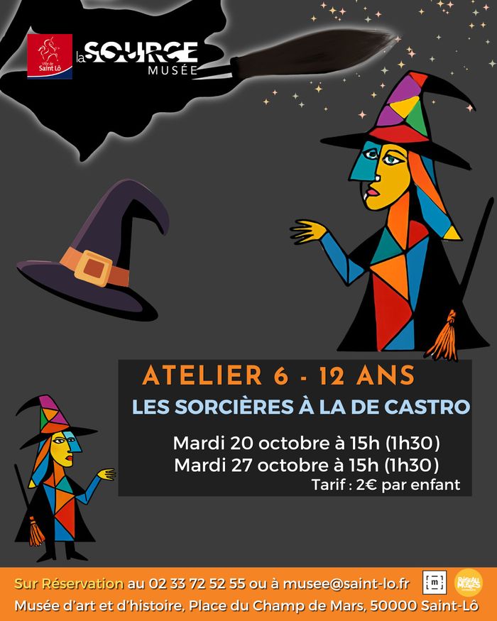 Les Sorcières à la De Castro, Musée d&rsquo;art et d&rsquo;histoire – La Source, Saint-Lô