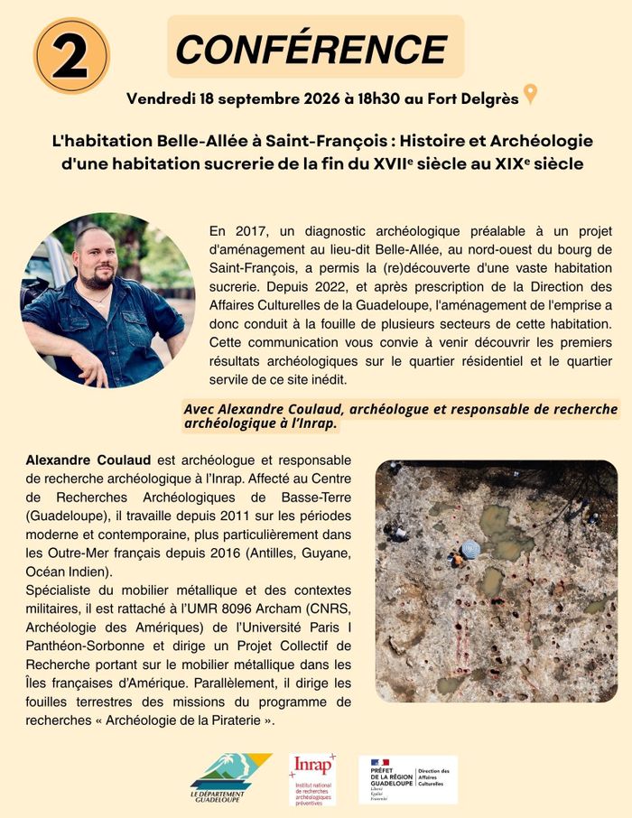 L’habitation Belle-allée à Saint-François : Histoire et archéologie d’une habitation sucrerie de la fin du XVIIe au XIXe siècle., Fort Delgrès, Basse-Terre
