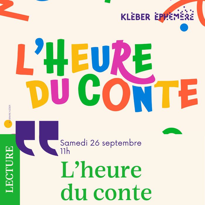 L’heure du conte, Kléber Éphémère, Strasbourg