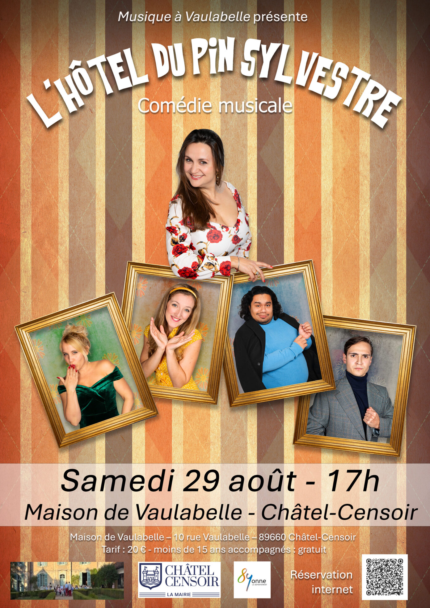 L&rsquo;Hôtel du Pin sylvestre Comédie musicale Maison de Vaulabelle Châtel-Censoir