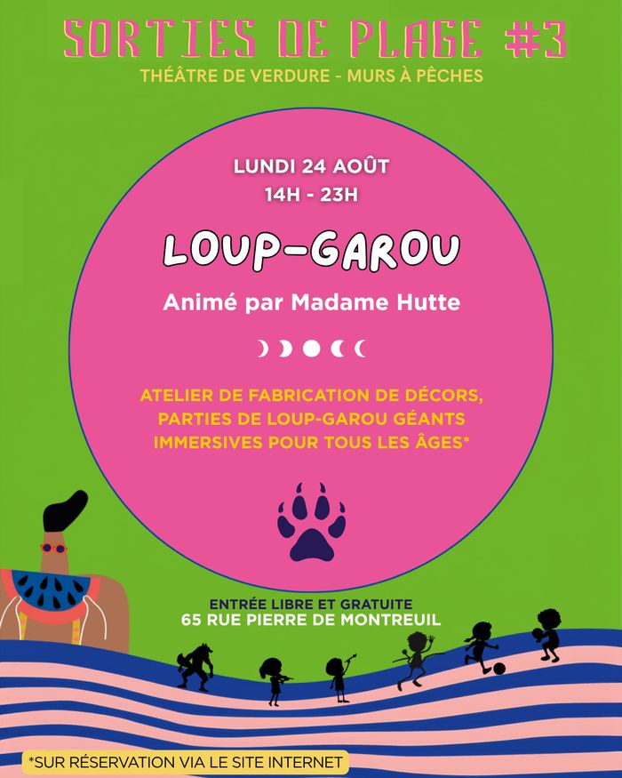 Loup-garou immersif (session 1), Théâtre de Verdure de La Girandole, Montreuil