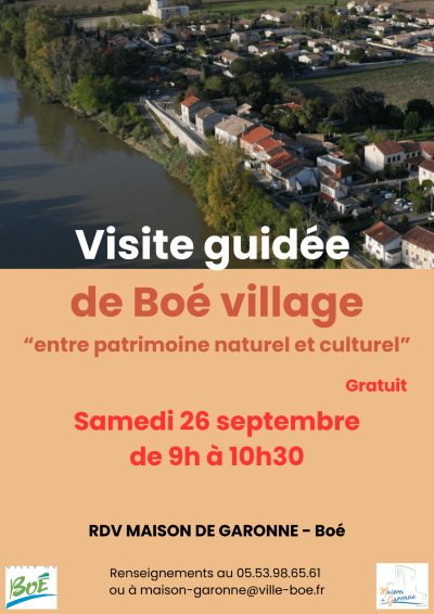 Maison de Garonne Visite guidée de Boé village Maison de Garonne Boé