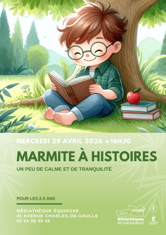 Marmite à histoires 41 Avenue Charles de Gaulle Châteauroux 2026-09-16
