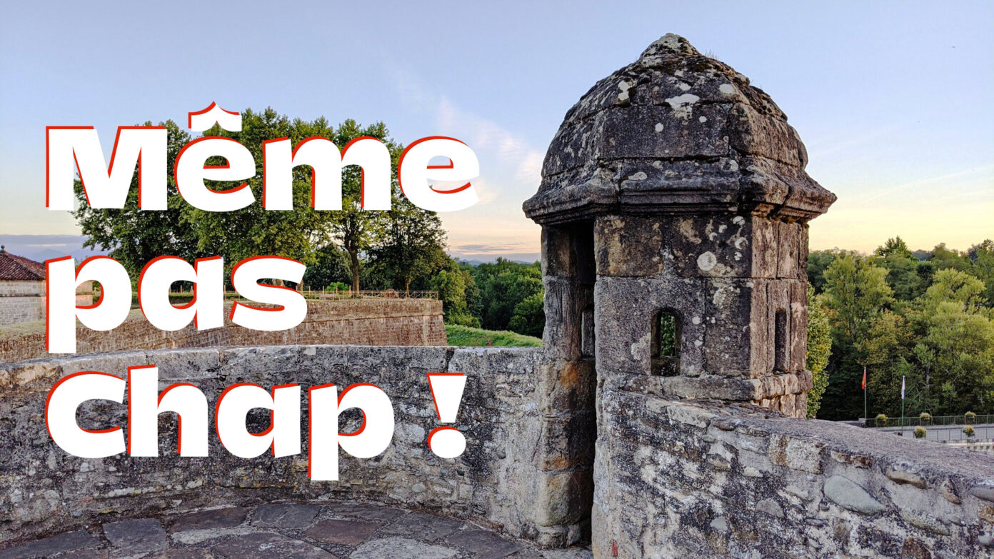 Même pas chap ! 6ème édition Navarrenx