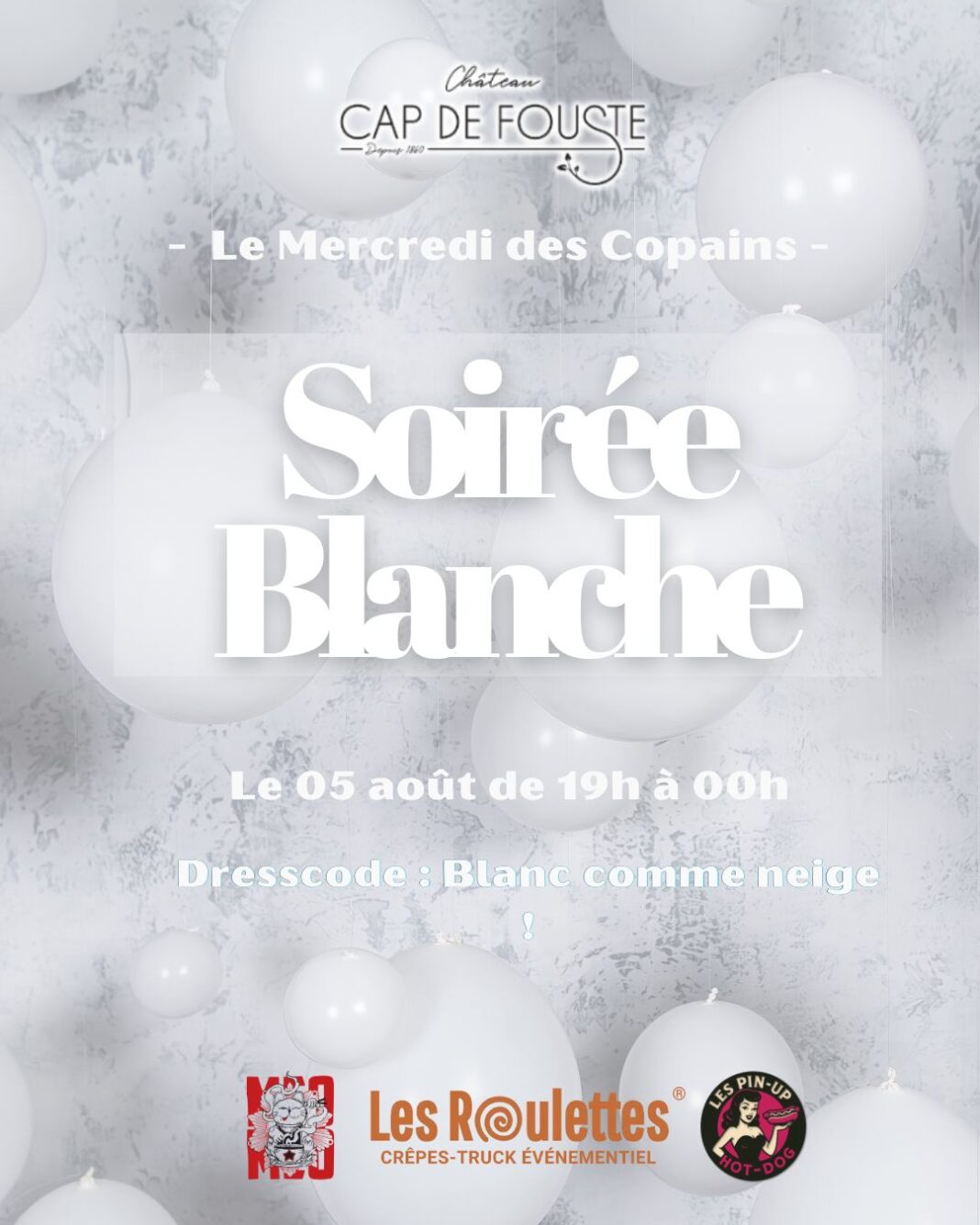 MERCREDI DES COPAINS SOIRÉE BLANCHE AU CAP DE FOUSTE Villeneuve-de-la-Raho