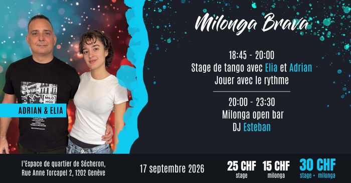 Milonga Brava avec Adrian et Elia, Espace de quartier Sécheron, Genève