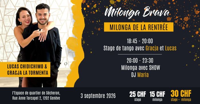 Milonga Brava avec Gracja La Tormenta & Lucas Chidichimo, Espace de quartier Sécheron, Genève