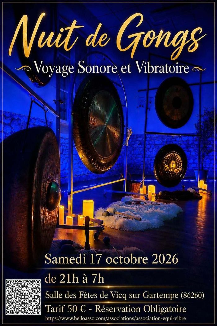 Nuit de gongs Salle des fêtes 1 route de la forest Vicq-sur-Gartempe