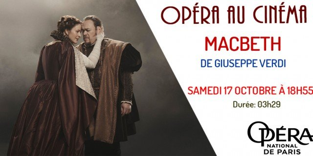 Opéra: Macbeth (Le Rex) Brive-la-Gaillarde