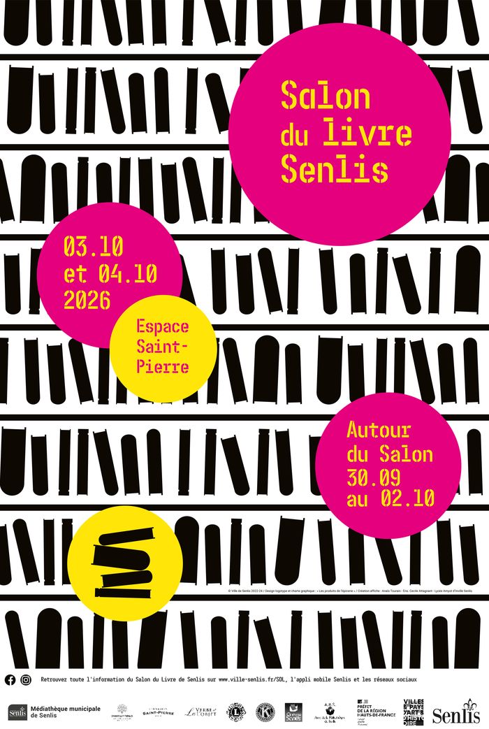Ouverture du Salon du livre Médiathèque municipale de Senlis Senlis