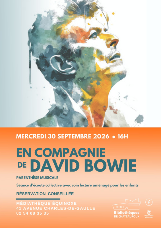 Parenthèse musicale David Bowie Châteauroux