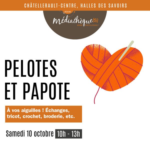 Pelotes et papote Châtellerault