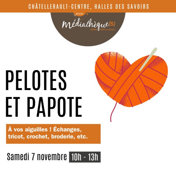 Pelotes et papote Châtellerault