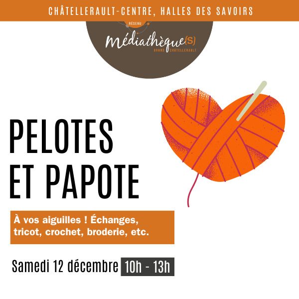 Pelotes et papote Châtellerault