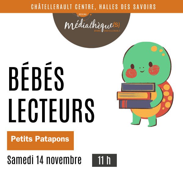 Petits Patapons bébés lecteurs  Châtellerault
