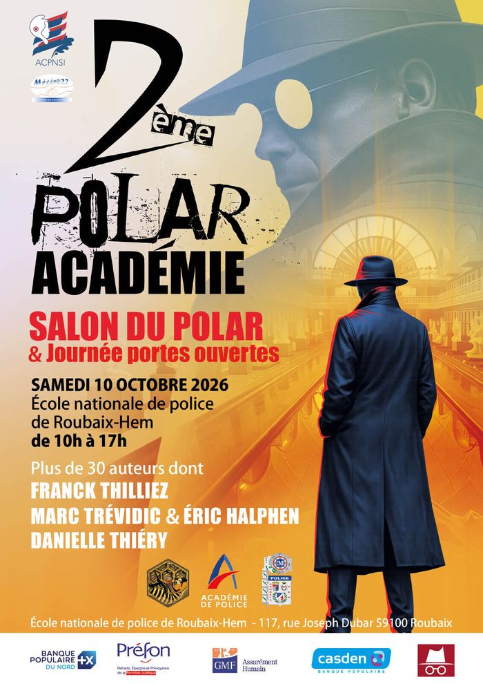 Polar académie – Journée portes ouvertes école nationale de police de Roubaix – Hem, Ecole Nationale de Police de Roubaix-Hem, Roubaix