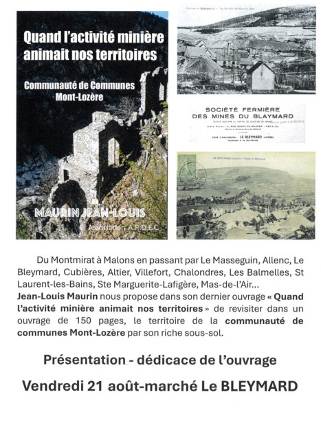 PRÉSENTATION OUVRAGE QUAND L’ACTIVITÉ MINIÈRE ANIMAIT NOS TERRITOIRES place du marché Mont Lozère et Goulet