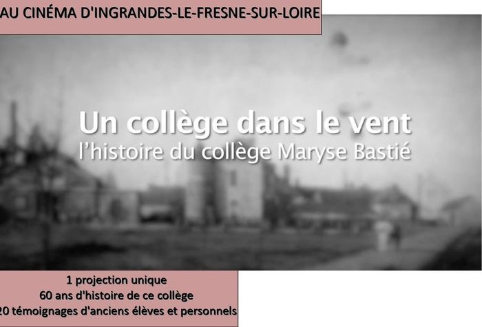 Projection du documentaire « Un collège dans le vent », Cinéma St Charles, Ingrandes-le-Fresne-sur-Loire