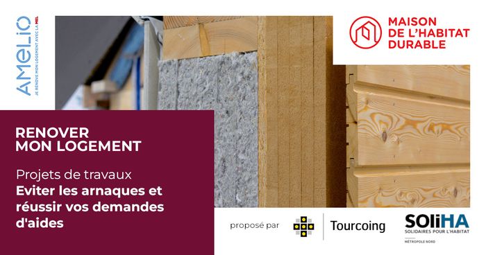 Projets de travaux : les bons réflexes pour éviter les arnaques et réussir vos demandes d’aides, Hôtel de ville Tourcoing, Tourcoing