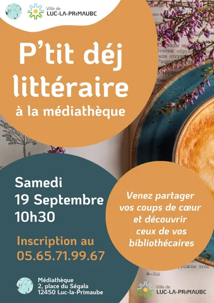 P’tit déj littéraire Luc-la-Primaube