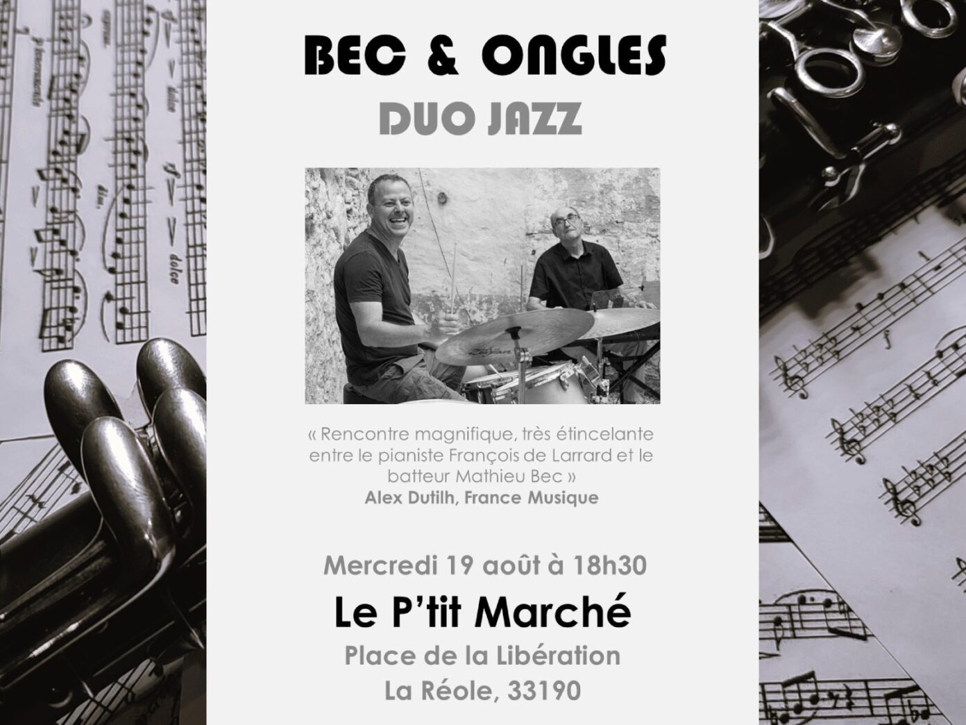P&rsquo;tit marché du mercredis Concert de Bec & Ongles (duo jazz) au P&rsquo;tit Marché Place de la libération La Réole