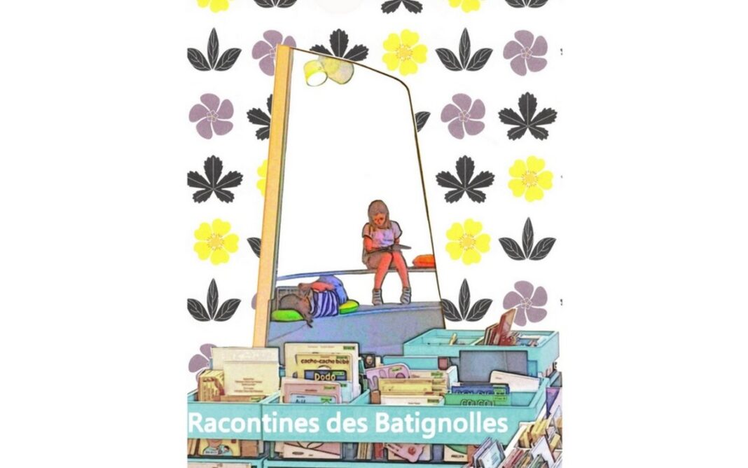 Racontines des Batignolles Bibliothèque des Batignolles Paris
