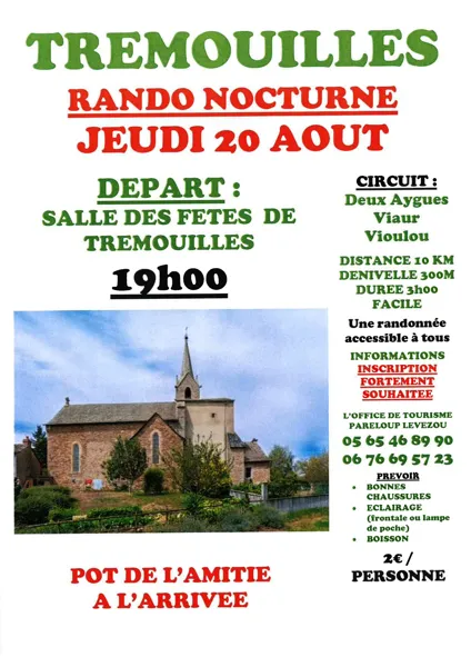 Randonnée nocturne Vers Deux aigues, Vioulou et Viaur Trémouilles