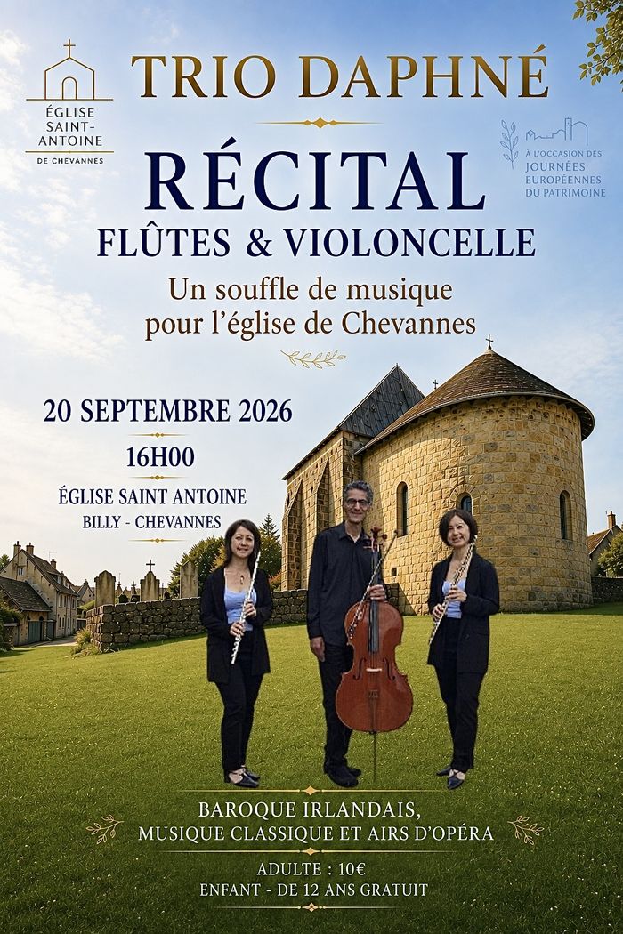 Récital du trio Daphné – flûtes et violoncelle, Église Saint-Antoine (ancienne), Billy-Chevannes