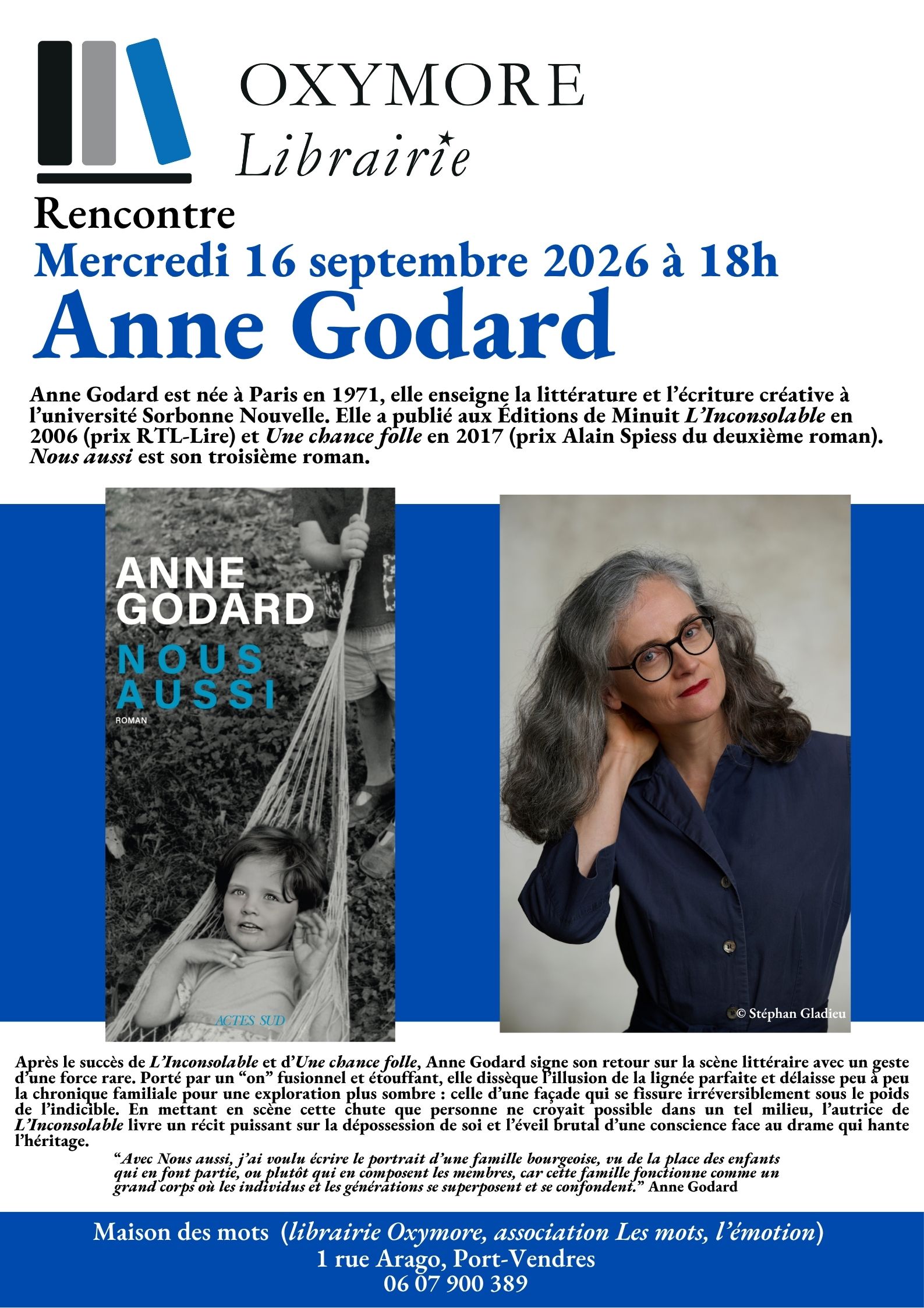 RENCONTRE LITTÉRAIRE AVEC ANNE GODARD MAISON DES MOTS LIBRAIRIE OXYMORE 1 Rue Arago Port-Vendres 2026-09-16