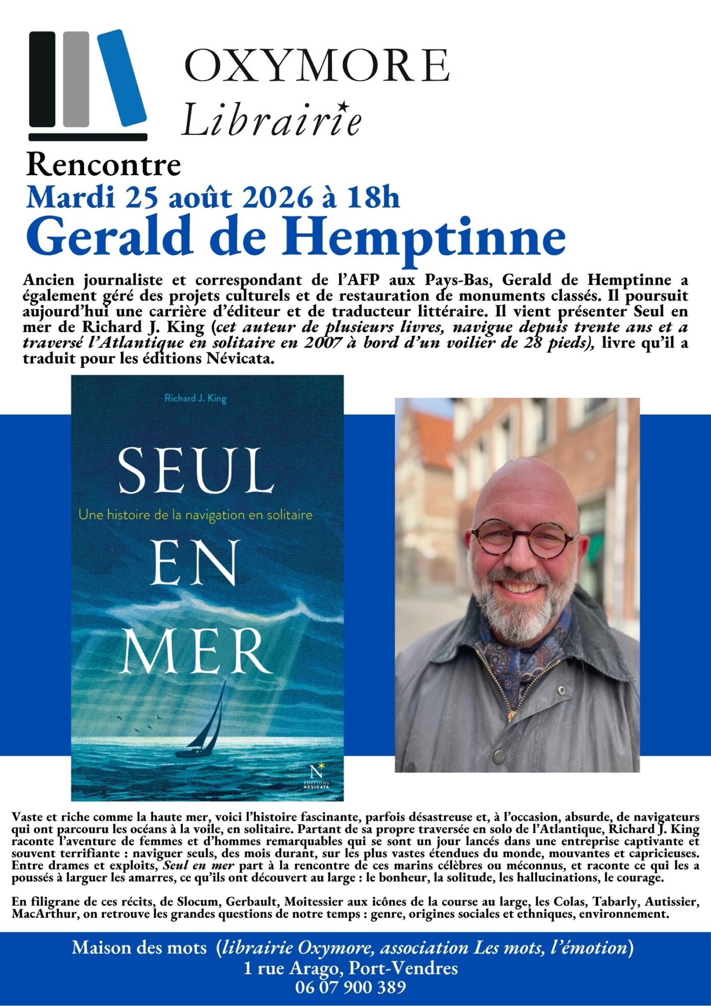 RENCONTRE LITTÉRAIRE AVEC GERALD DE HEMPTINNE MAISON DES MOTS LIBRAIRIE OXYMORE Port-Vendres
