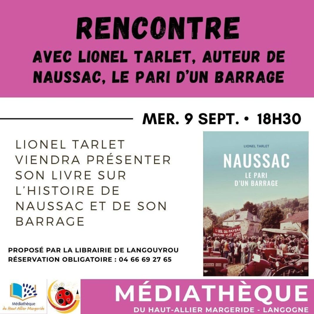 RENCONTRE NAUSSAC, LE PARI D&rsquo;UN BARRAGE  Langogne