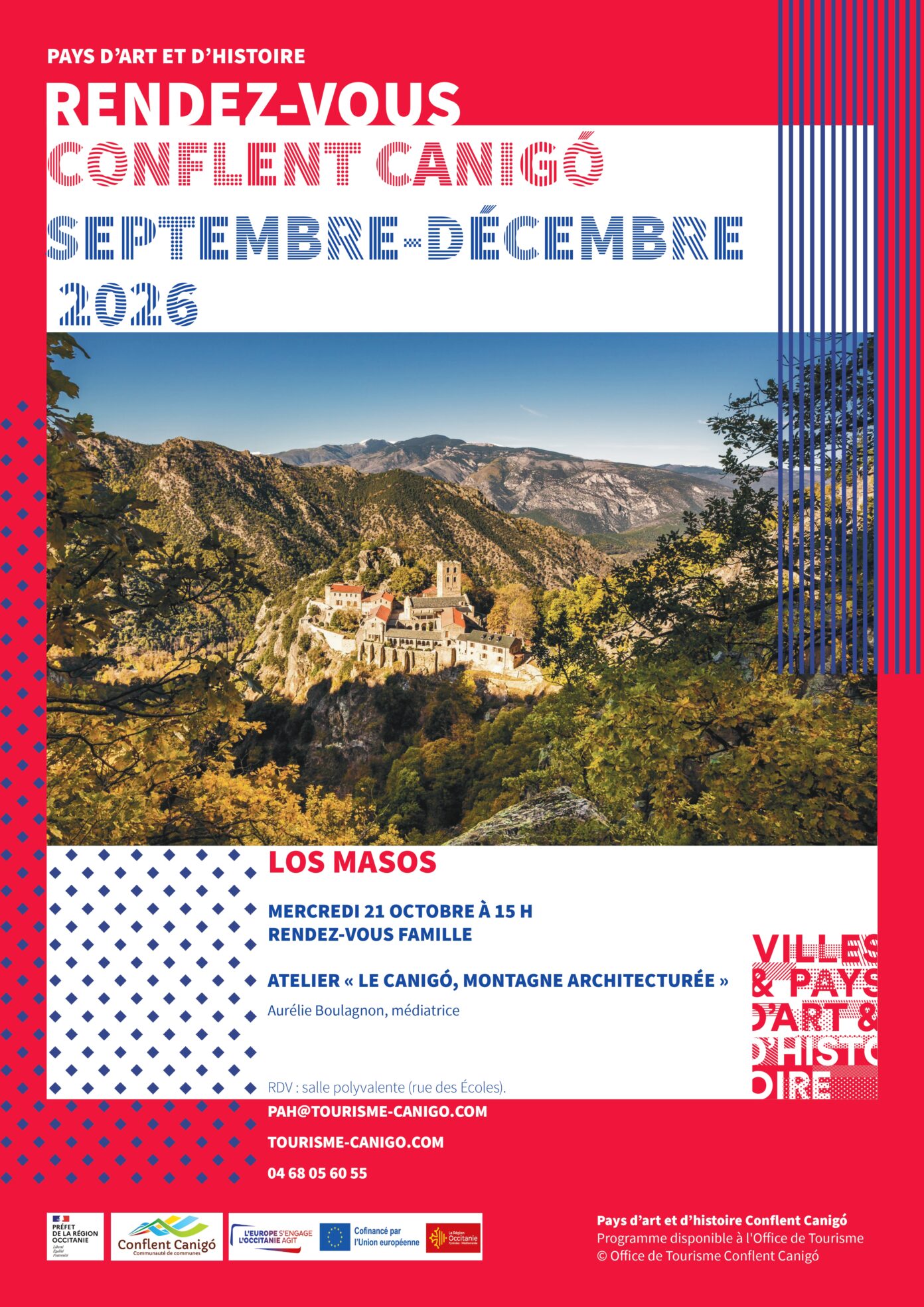 RENDEZ-VOUS DU PAYS D’ART ET D’HISTOIRE FAMILLES LE CANIGÓ, MONTAGNE ARCHITECTURÉE Los Masos
