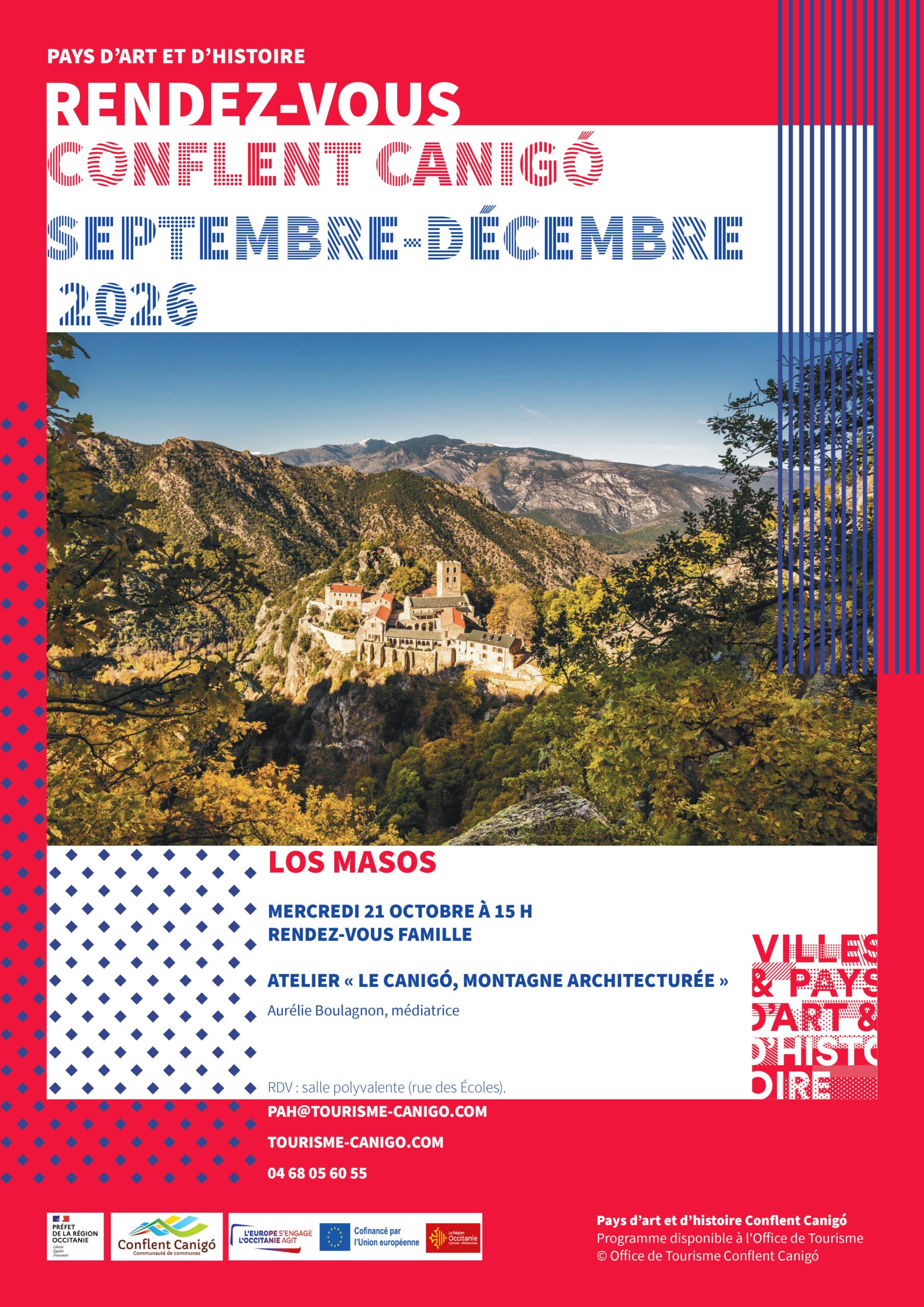 RENDEZ-VOUS DU PAYS D&rsquo;ART ET D&rsquo;HISTOIRE FAMILLES LE CANIGÓ, MONTAGNE ARCHITECTURÉE  Los Masos