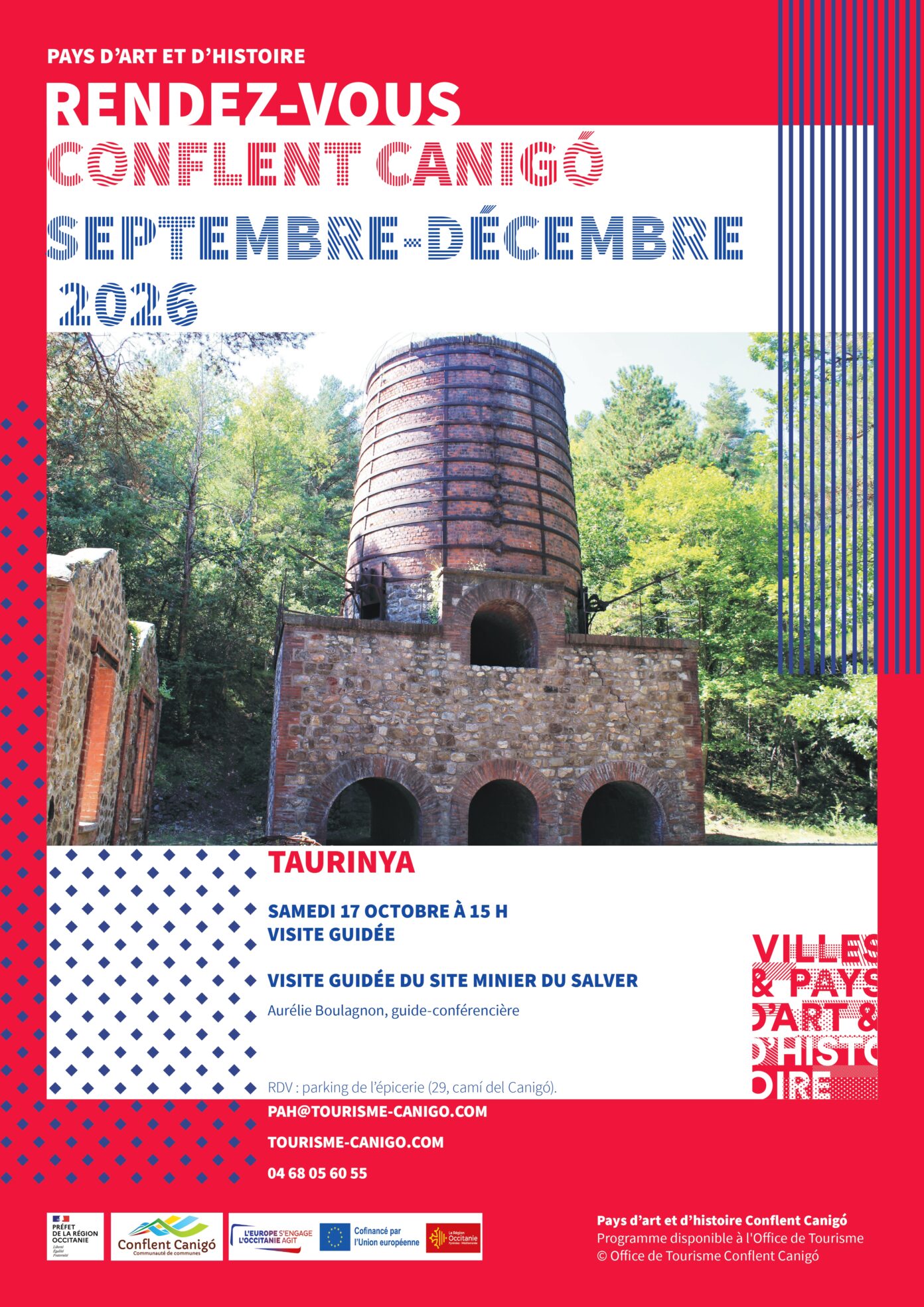 RENDEZ-VOUS DU PAYS D&rsquo;ART ET D&rsquo;HISTOIRE VISITE GUIDÉE LE SITE MINIER DU SALVER  Taurinya