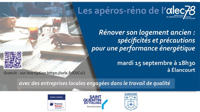 Rénover son logement ancien : spécificités et précautions pour une meilleure performance énergétique Lieu exact communiqué après validation de votre inscription Élancourt