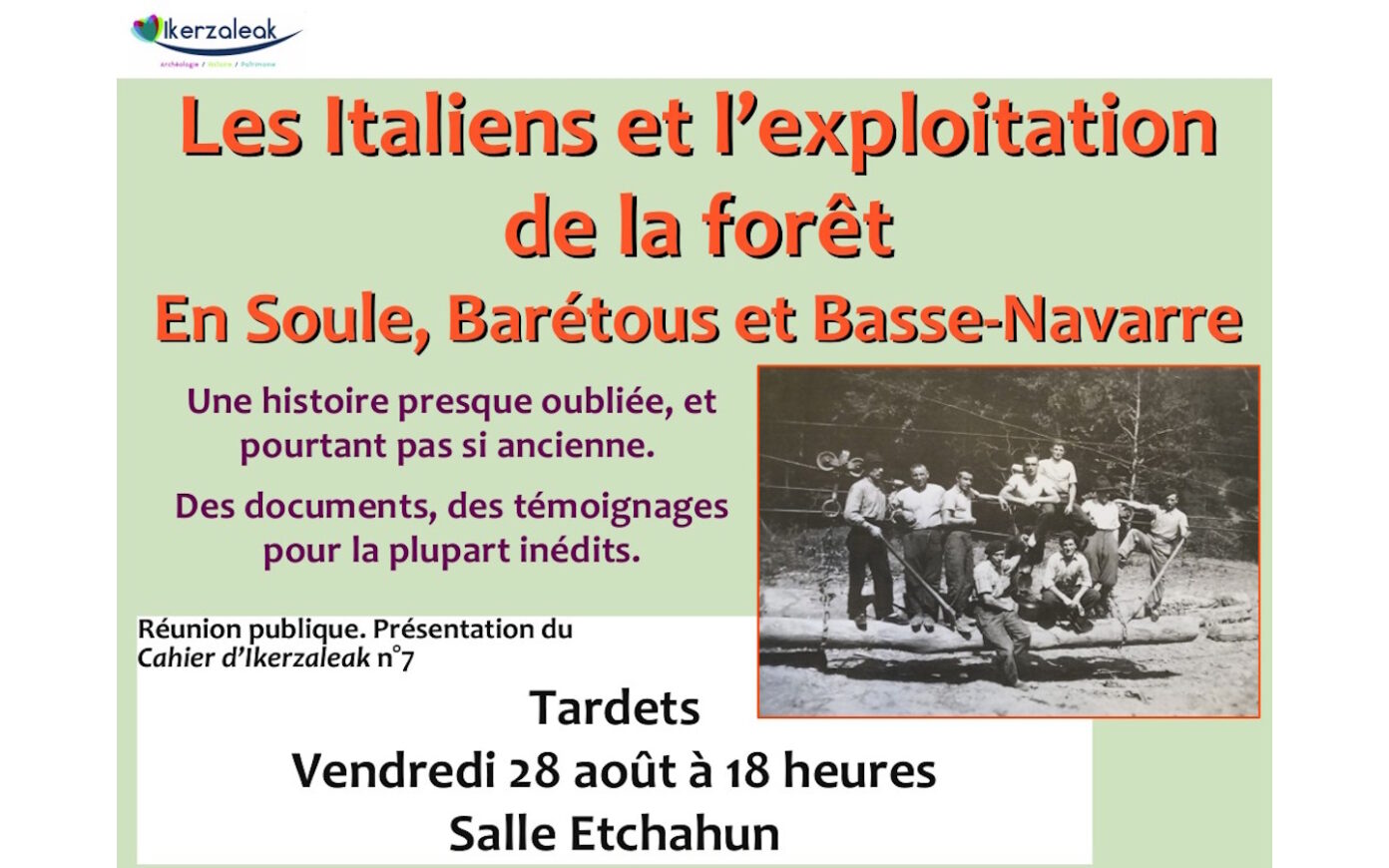 Réunion publique les Italiens et l’exploitation de la forêt Tardets-Sorholus
