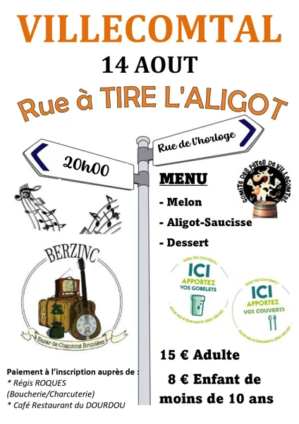 Rue à Tire l’Aligot Villecomtal