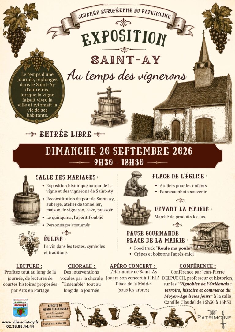 Saint-Ay au temps des vignerons  Saint-Ay