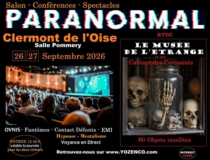 Salon du Paranormal au Parc des Expositions à Clermont-de-l’Oise Clermont de l’Oise Fitz-James