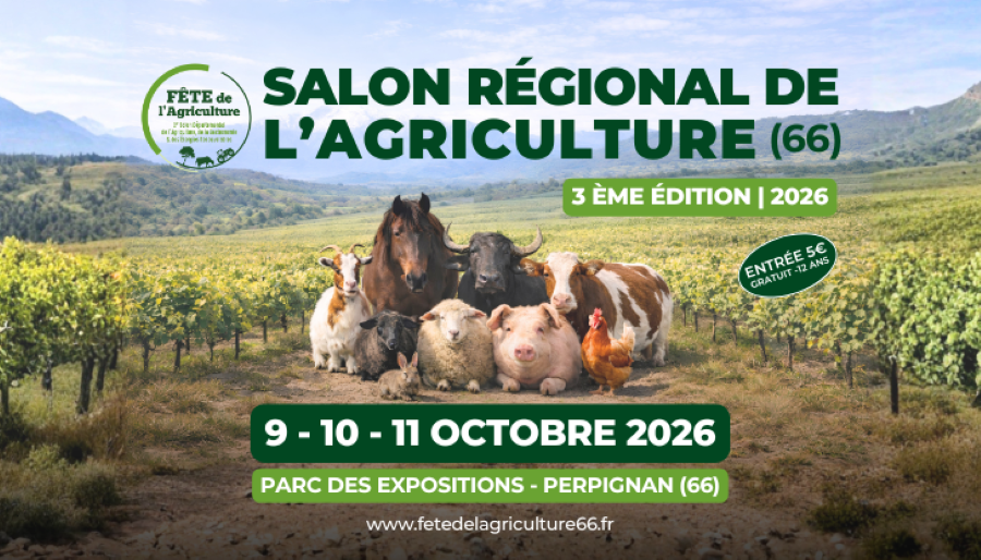 SALON RÉGIONAL DE L&rsquo;AGRICULTURE Palais des Expositions Perpignan