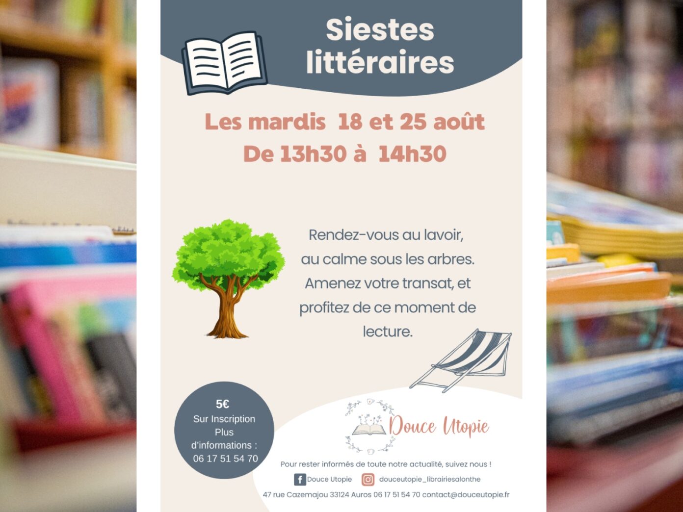 Siestes littéraires Librairie-Salon de thé Douce Utopie Auros