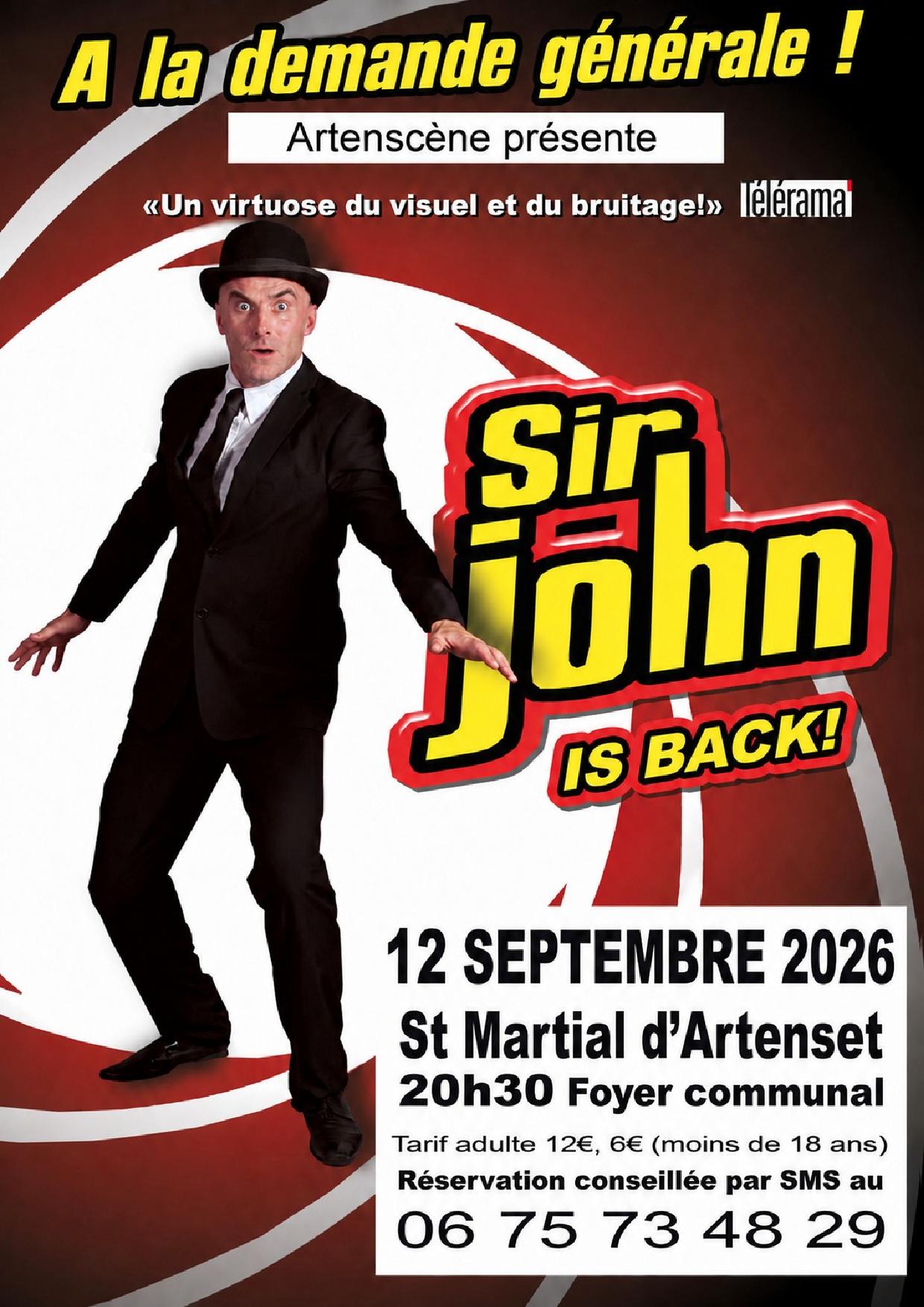 Sir John is back visuel et bruitage Foyer Communal Saint-Martial-d'Artenset 2026-09-12