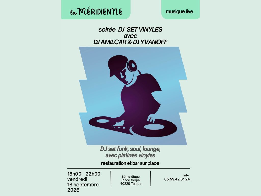 Soirée DJ set vinyles Place Serpa (6e étage) Tarnos