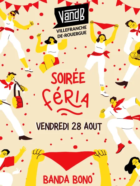 Soirée féria au VandB Villefranche-de-Rouergue
