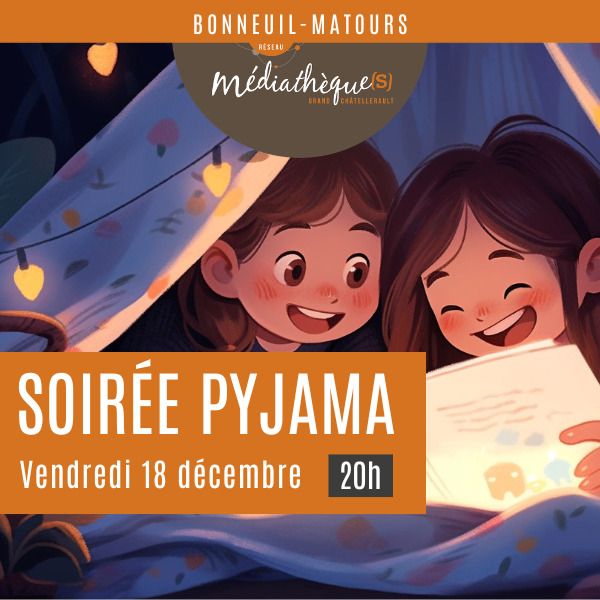 Soirée pyjama heure du conte Rue du 8 mai 1945 Bonneuil-Matours Bonneuil-Matours