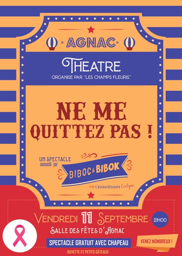 Soirée théâtre Ne me quittez pas Salle des fêtes Agnac