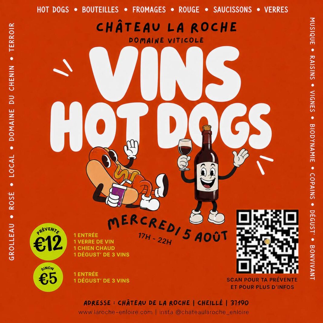 Soirée Vins Hot Dogs au Château de la Roche Cheillé